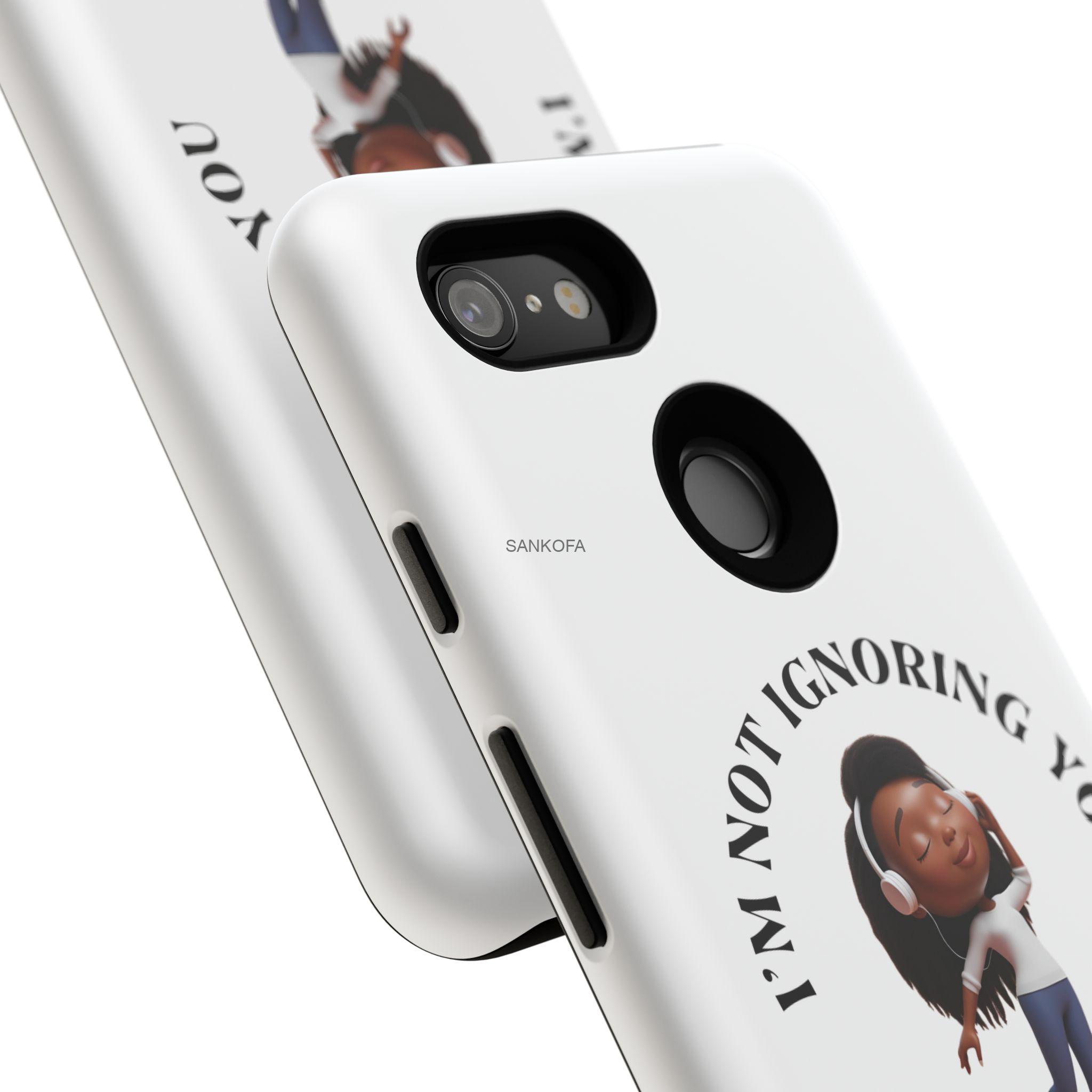 Happy Place Phone Case - 'I'm Not Ignoring You' Her - Image 205