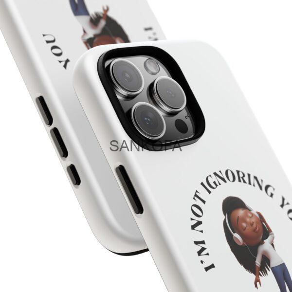 Happy Place Phone Case - 'I'm Not Ignoring You' Her - Image 168