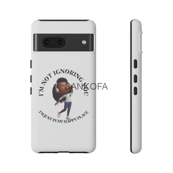 Happy Place Phone Case - 'I'm Not Ignoring You' Her - Image 277