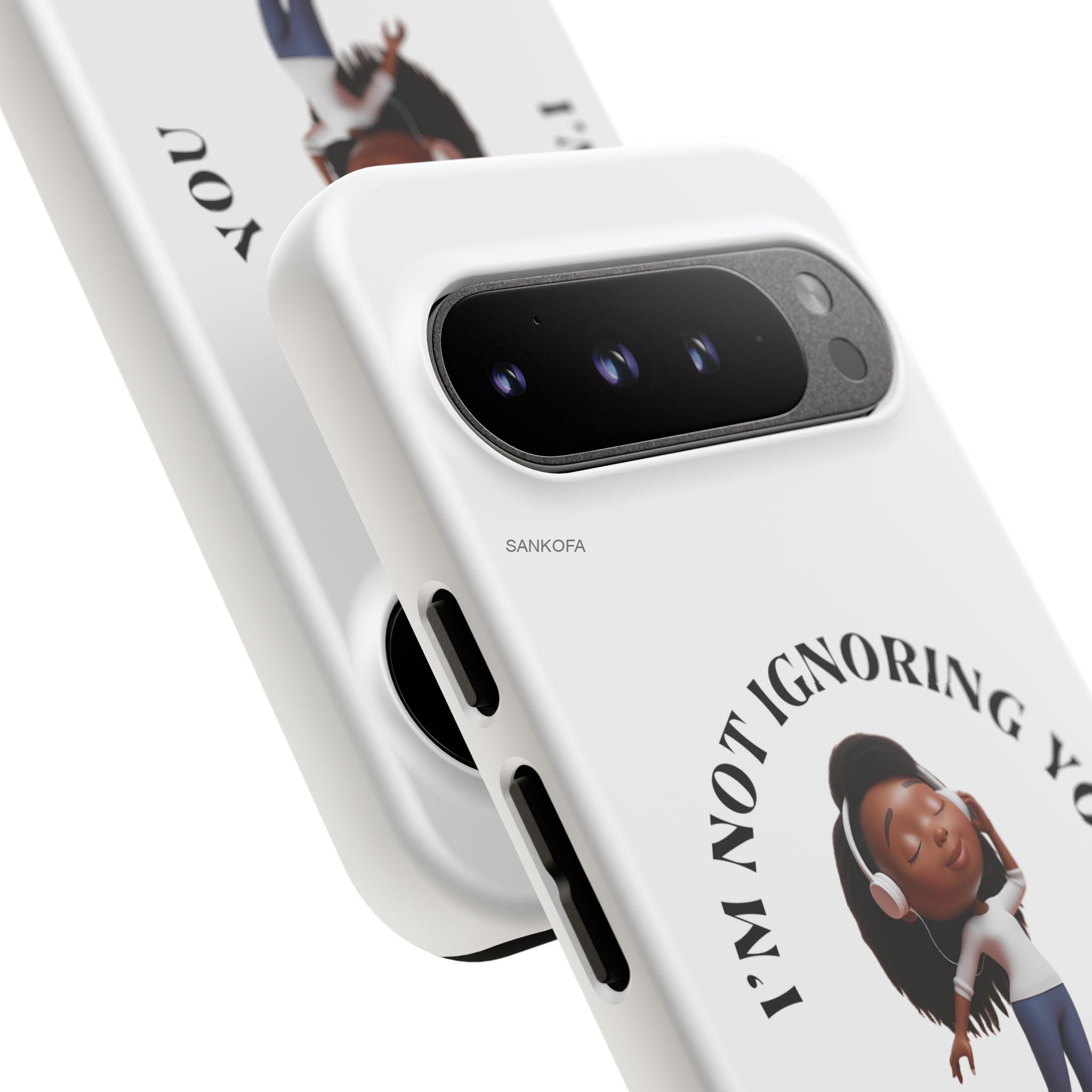 Happy Place Phone Case - 'I'm Not Ignoring You' Her - Image 377