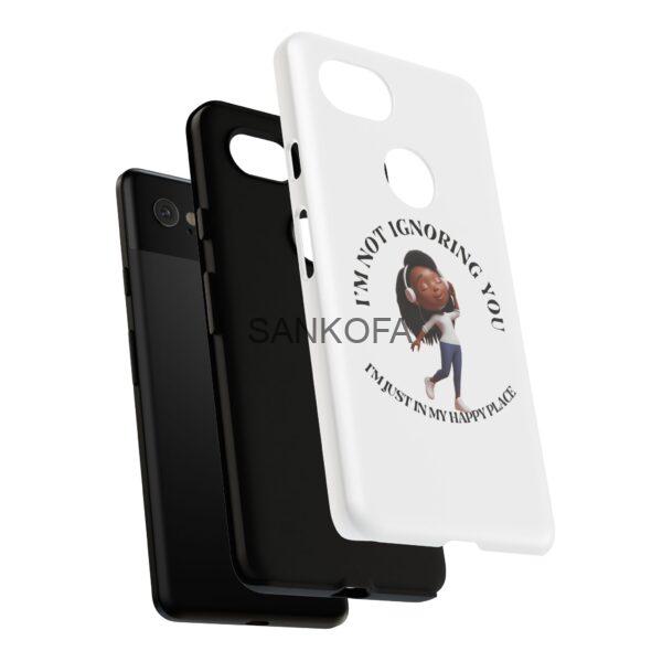 Happy Place Phone Case - 'I'm Not Ignoring You' Her - Image 200
