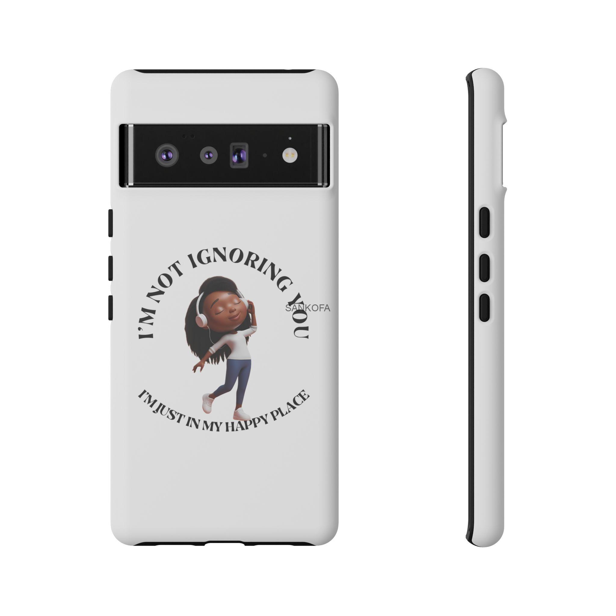 Happy Place Phone Case - 'I'm Not Ignoring You' Her - Image 285