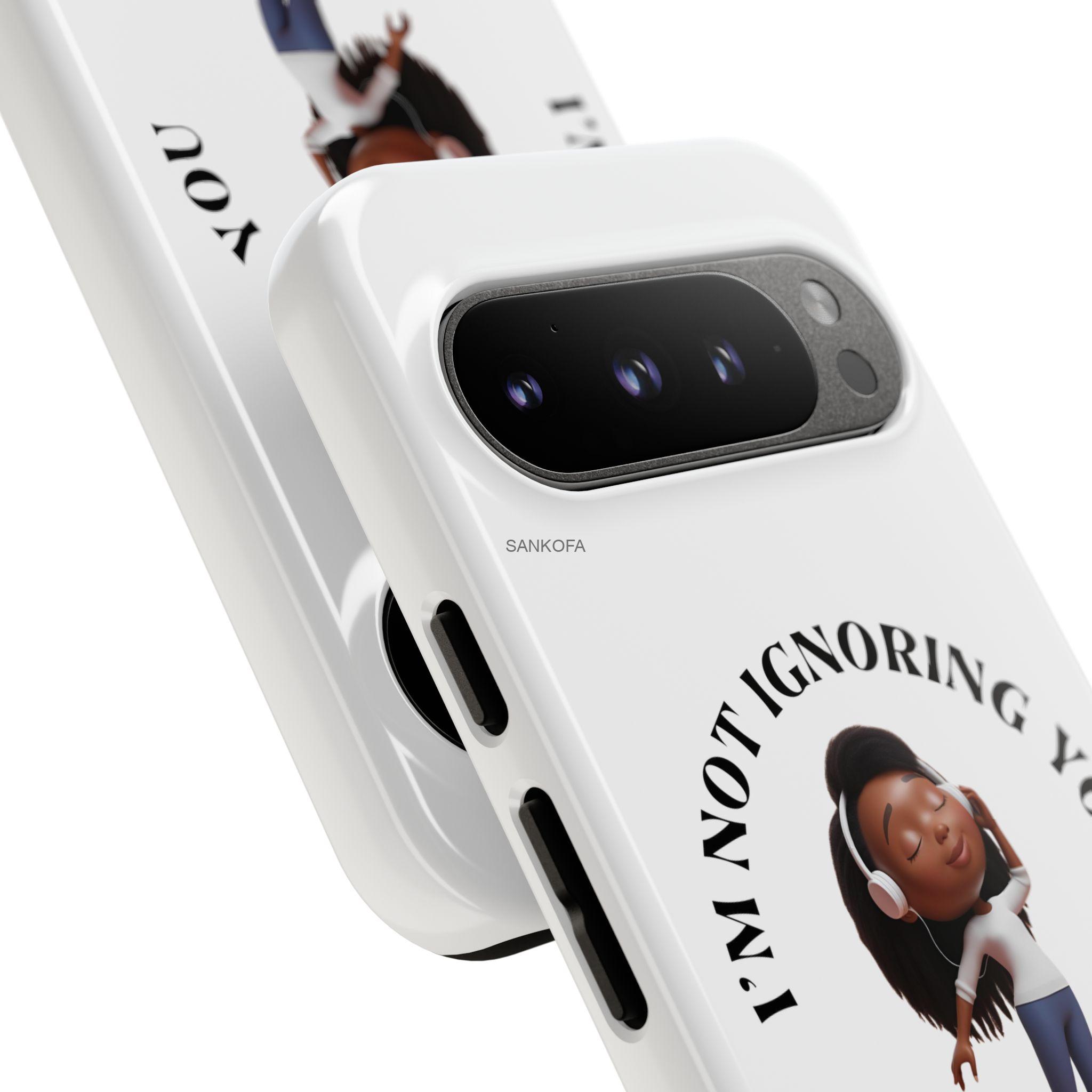 Happy Place Phone Case - 'I'm Not Ignoring You' Her - Image 178