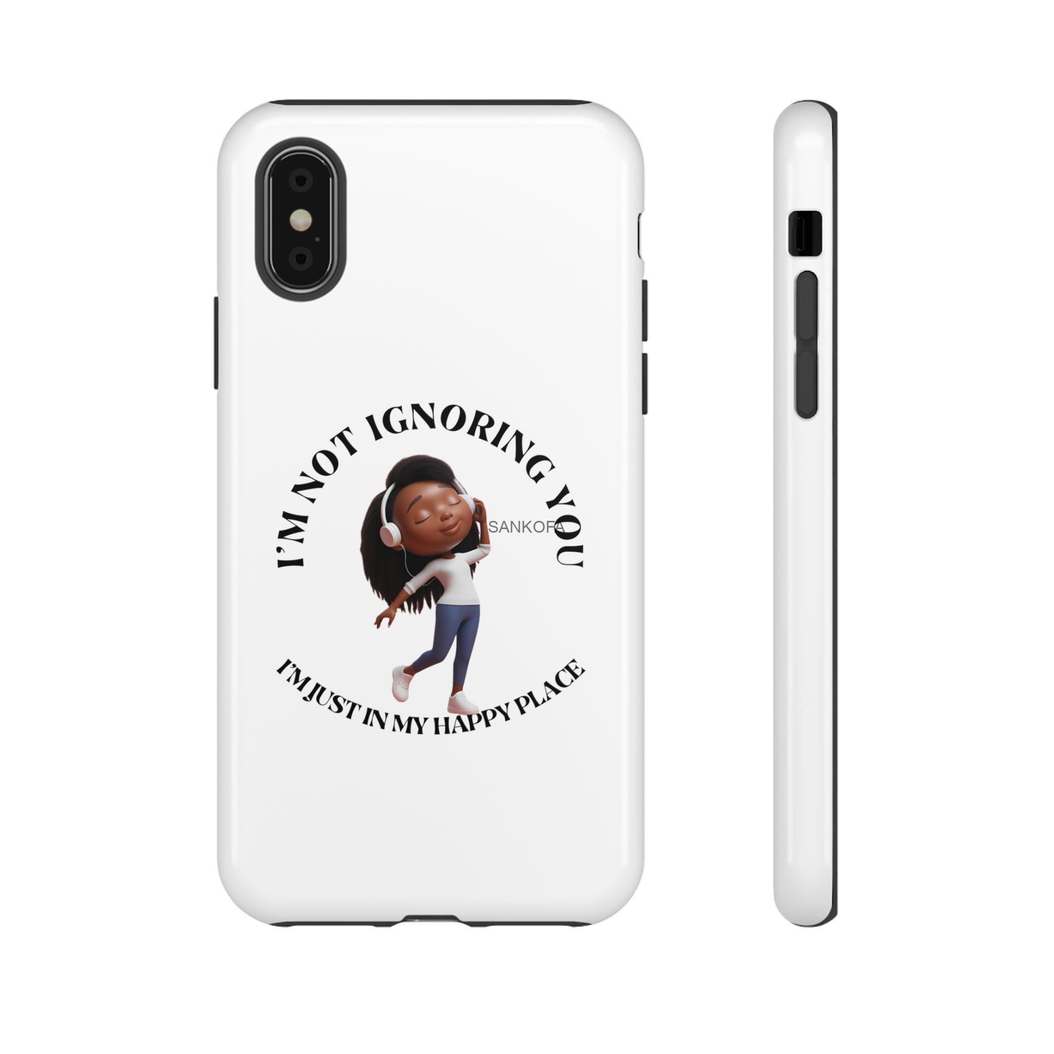 Happy Place Phone Case - 'I'm Not Ignoring You' Her - Image 9