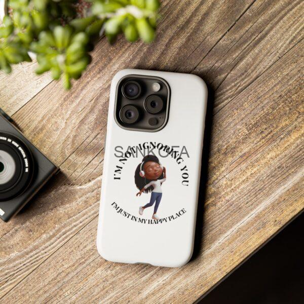 Happy Place Phone Case - 'I'm Not Ignoring You' Her - Image 113