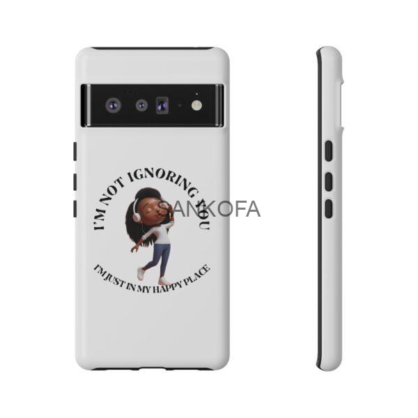 Happy Place Phone Case - 'I'm Not Ignoring You' Her - Image 281