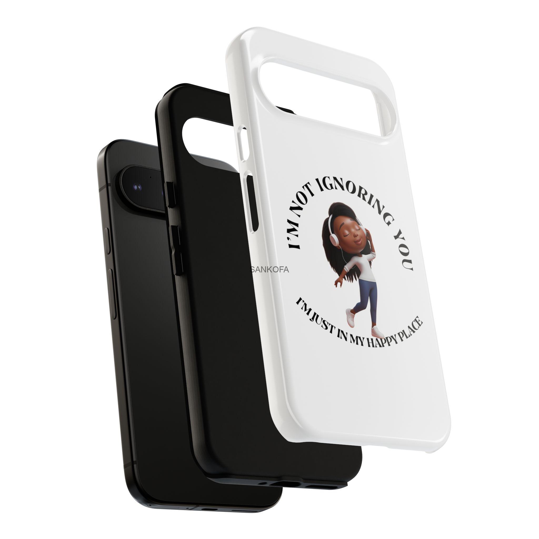 Happy Place Phone Case - 'I'm Not Ignoring You' Her - Image 185