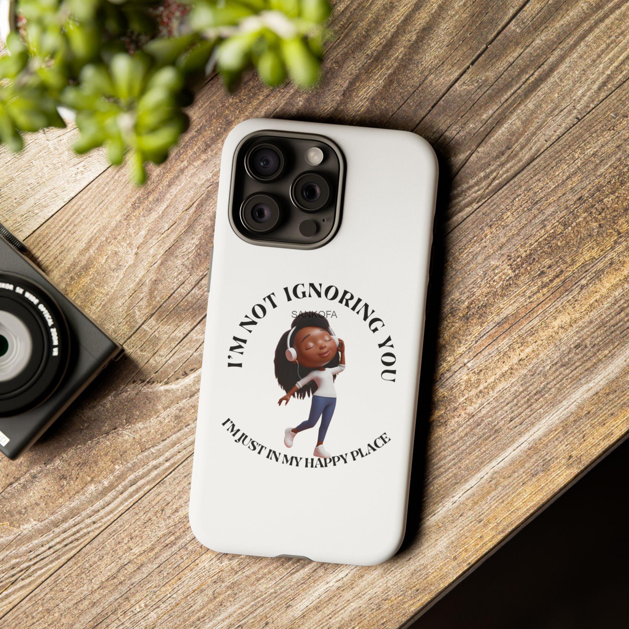 Happy Place Phone Case - 'I'm Not Ignoring You' Her - Image 122
