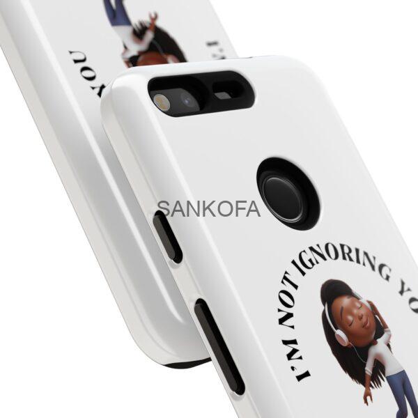 Happy Place Phone Case - 'I'm Not Ignoring You' Her - Image 440