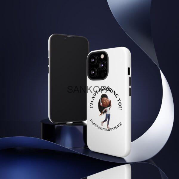 Happy Place Phone Case - 'I'm Not Ignoring You' Her - Image 38