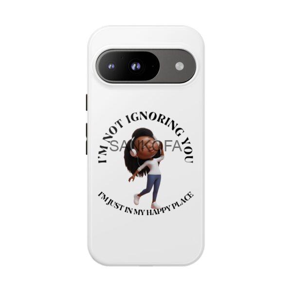 Happy Place Phone Case - 'I'm Not Ignoring You' Her - Image 171