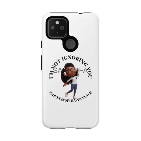 Happy Place Phone Case - 'I'm Not Ignoring You' Her - Image 243