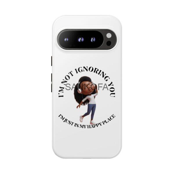 Happy Place Phone Case - 'I'm Not Ignoring You' Her - Image 177