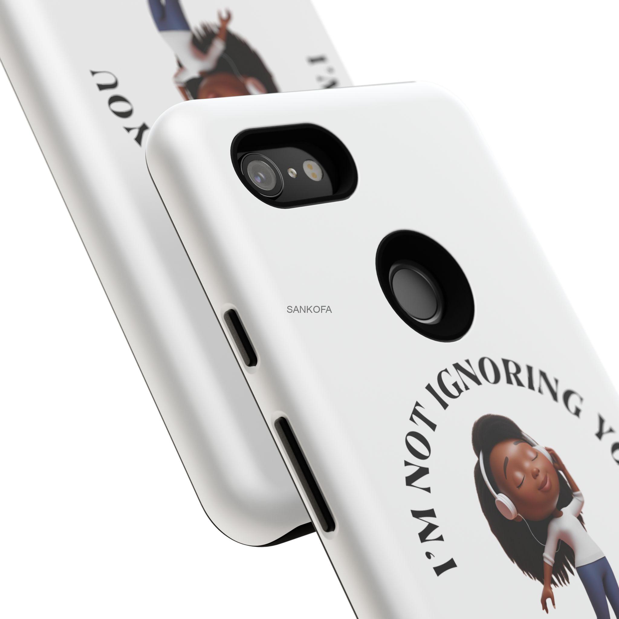 Happy Place Phone Case - 'I'm Not Ignoring You' Her - Image 211