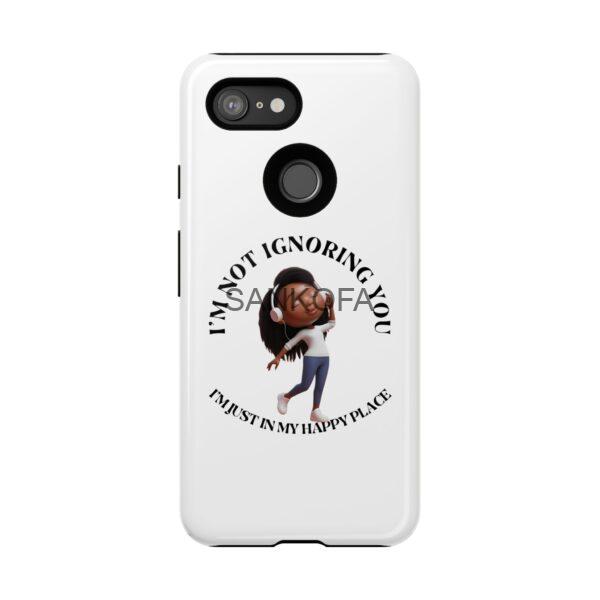 Happy Place Phone Case - 'I'm Not Ignoring You' Her - Image 201