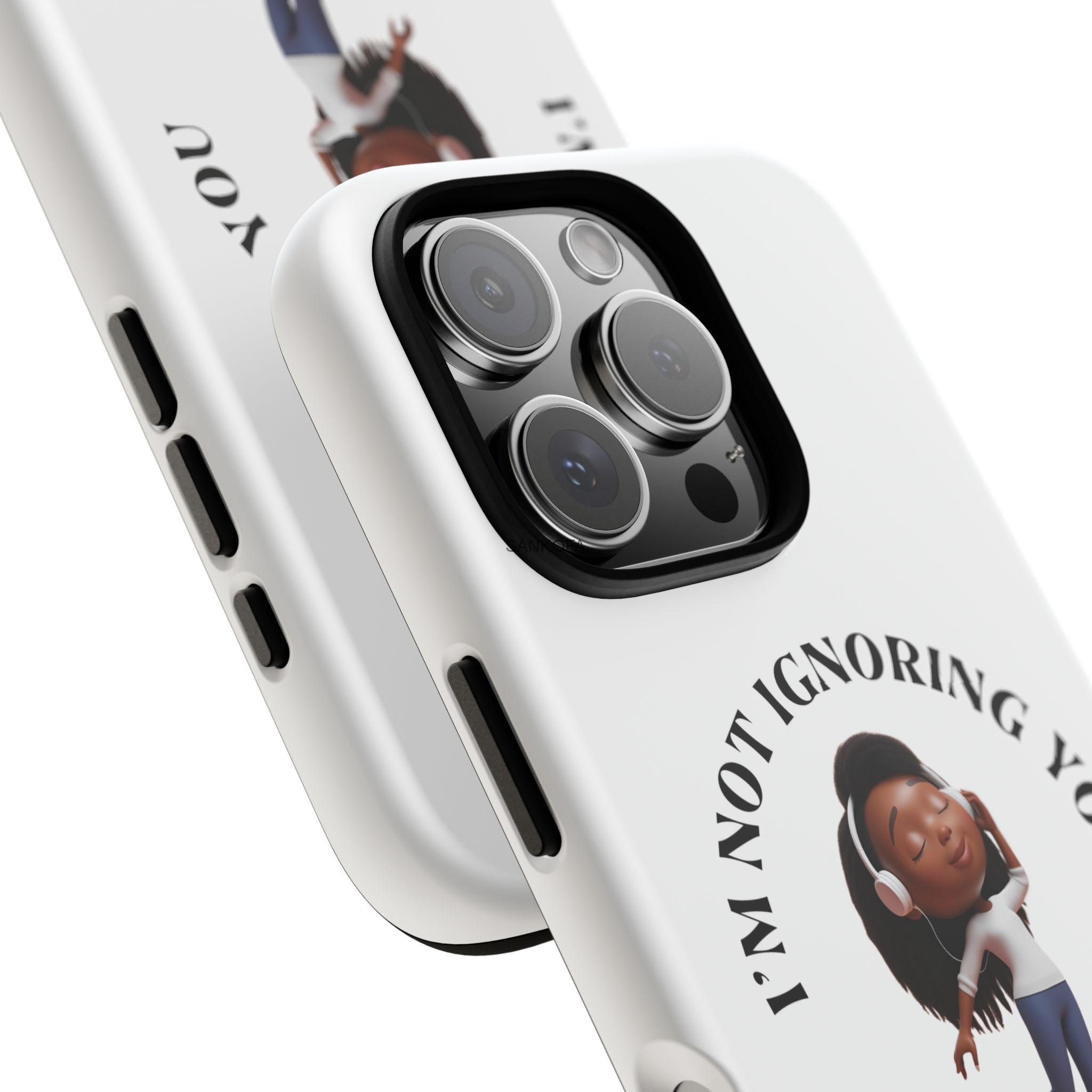 Happy Place Phone Case - 'I'm Not Ignoring You' Her - Image 160