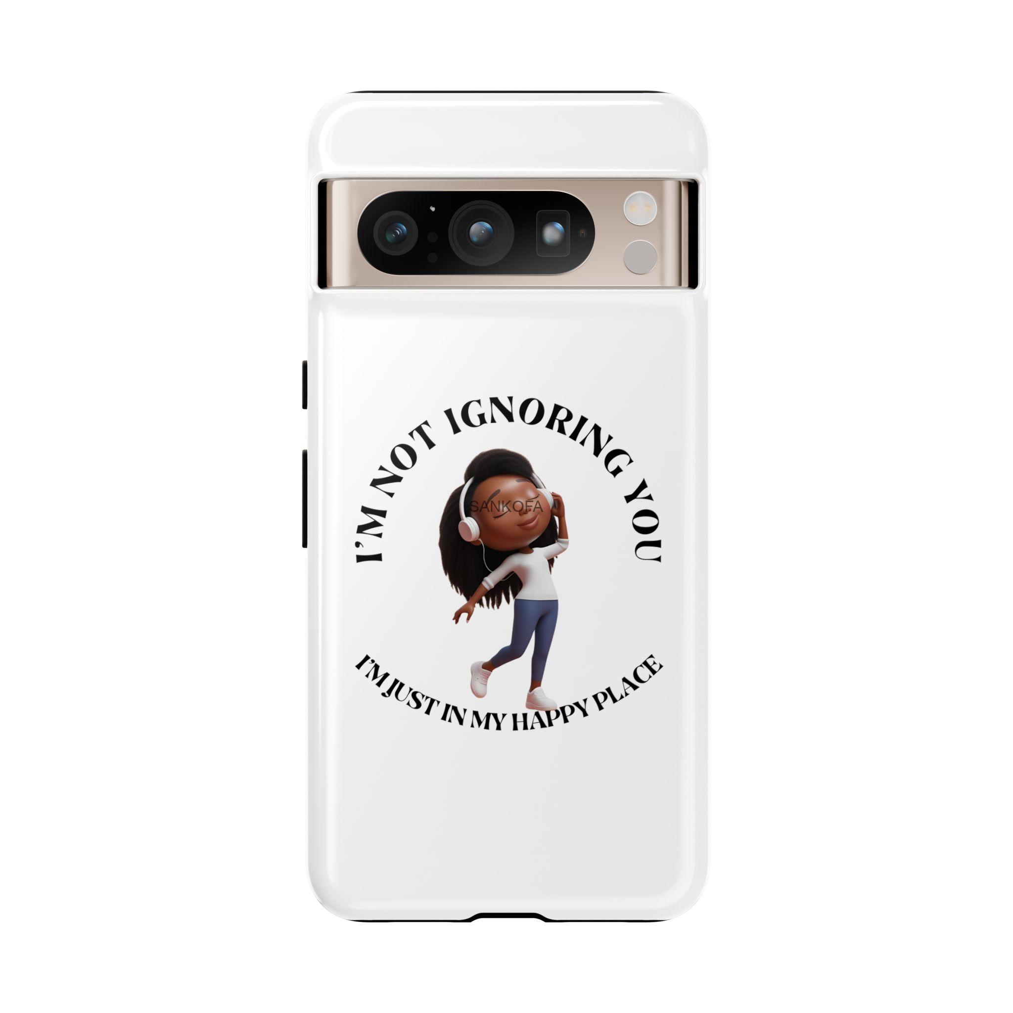 Happy Place Phone Case - 'I'm Not Ignoring You' Her - Image 123