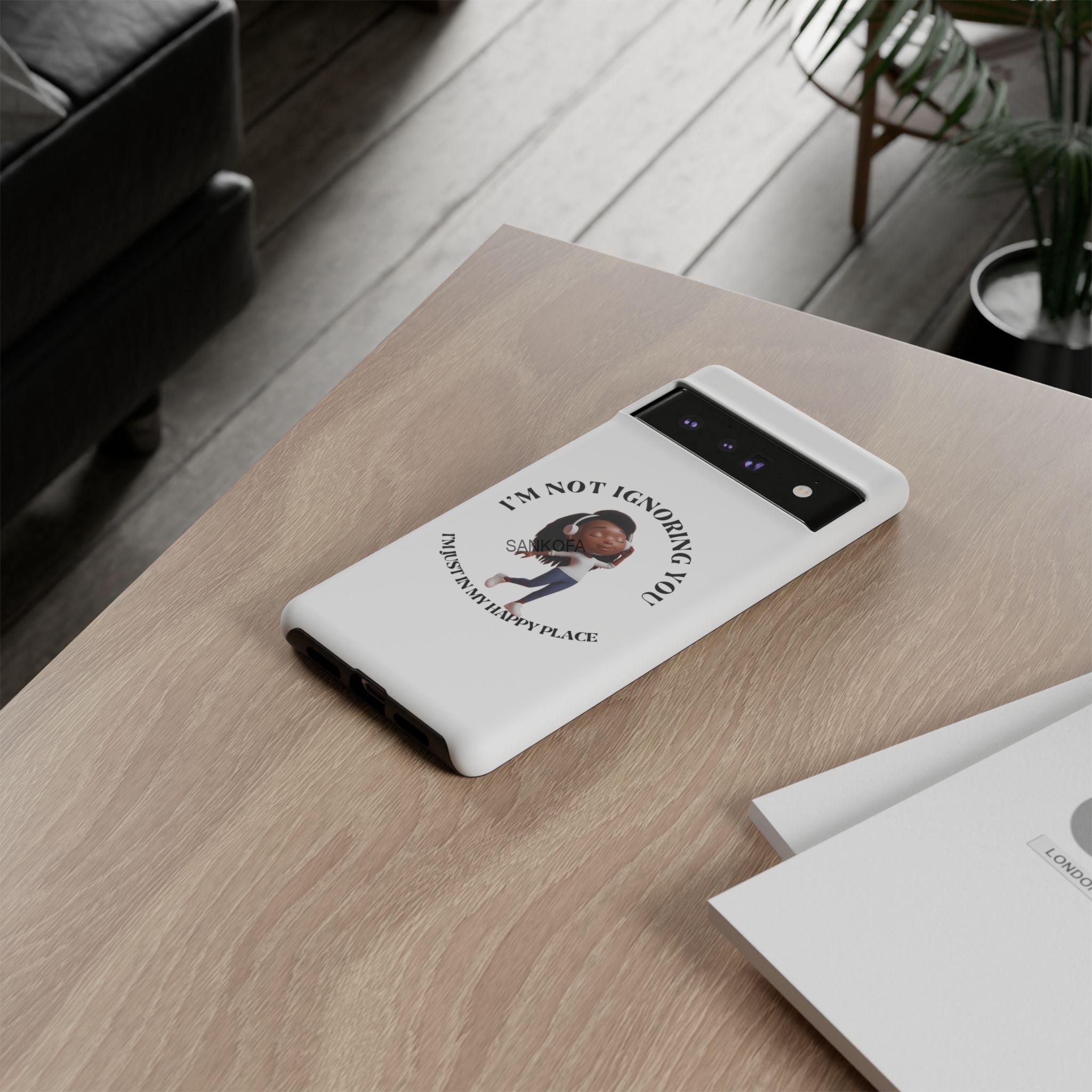 Happy Place Phone Case - 'I'm Not Ignoring You' Her - Image 98