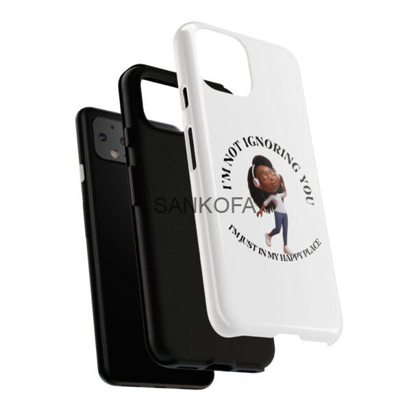 Happy Place Phone Case - 'I'm Not Ignoring You' Her - Image 227