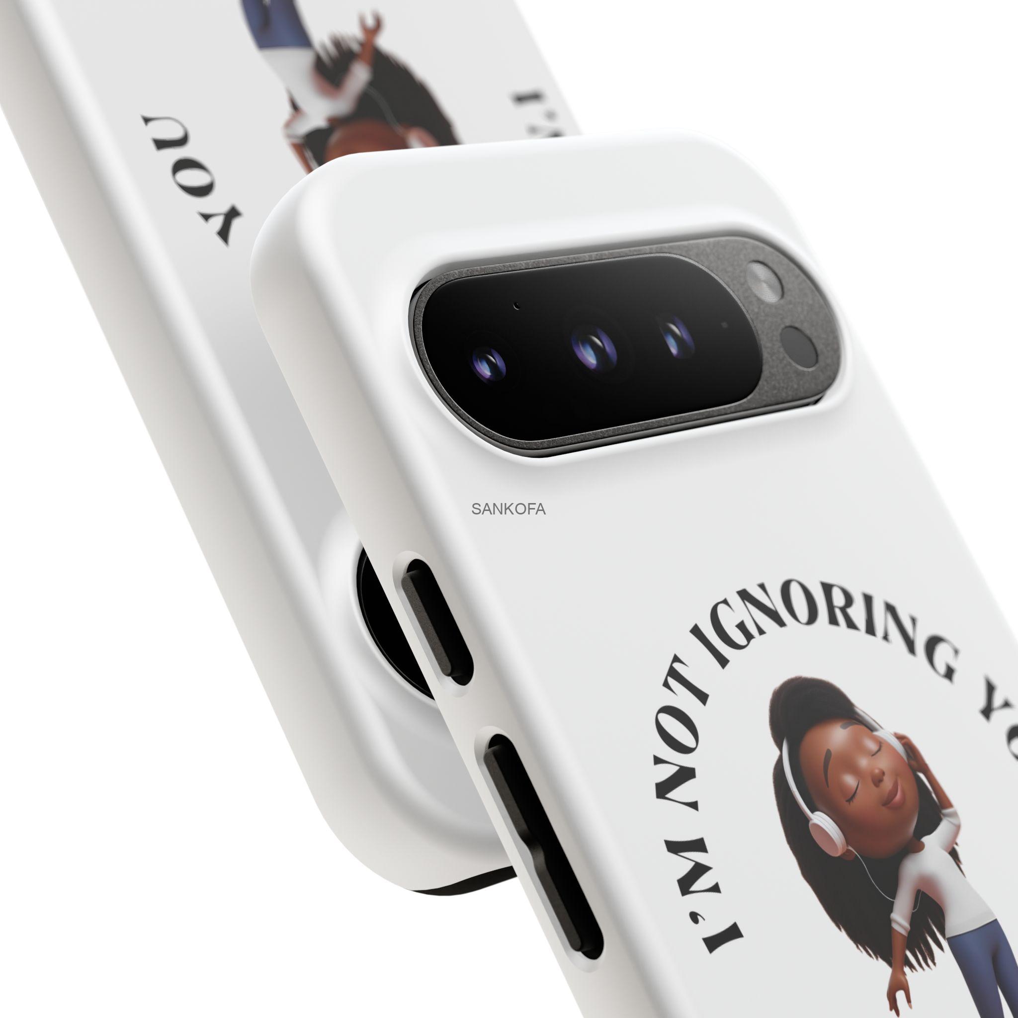 Happy Place Phone Case - 'I'm Not Ignoring You' Her - Image 371