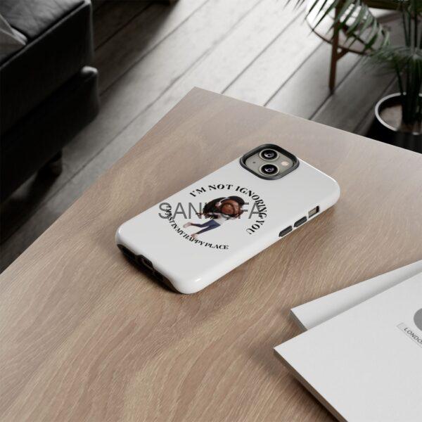 Happy Place Phone Case - 'I'm Not Ignoring You' Her - Image 54